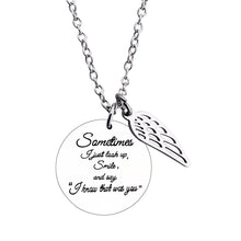 Load image into Gallery viewer, Unisex Silver "Sometimes I Just Look ..." Engraved Pendant Angel wings Necklace