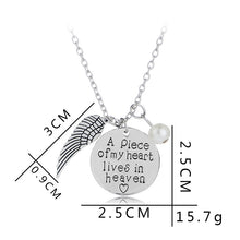 Load image into Gallery viewer, Memorial Necklace A piece of my heart lives in heaven Sympathy Pendant Necklace